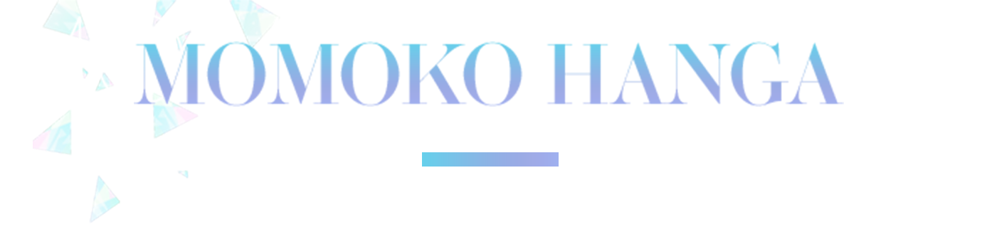 MOMOKO HANGA